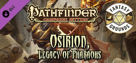 Fantasy Grounds - Pathfinder RPG - Campaign Setting: Osirion, Legacy of Pharaohs cover art