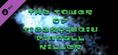 The Tower of TigerqiuQiu Pinball killer cover art