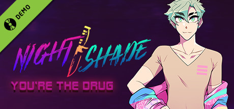 NIGHT/SHADE: You're The Drug Demo cover art