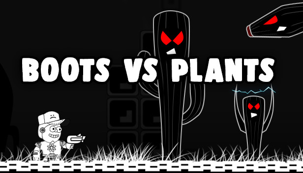 Boots Versus Plants