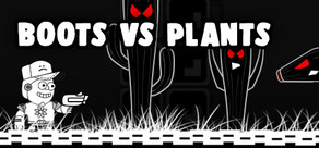 BOOTS VS PLANTS cover art