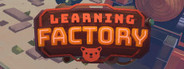 Learning Factory Playtest