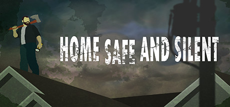 Home Safe and Silent cover art