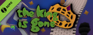 The king is gone Demo