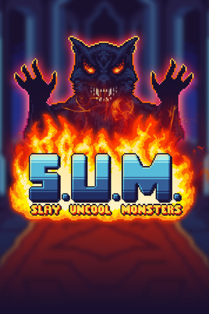 S.U.M. - Slay Uncool Monsters poster image on Steam Backlog