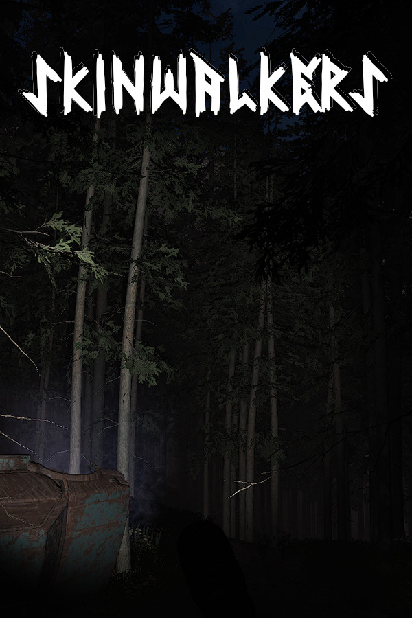 Skinwalkers for steam