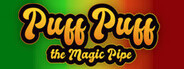 Puff Puff The Magic Pipe