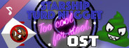 Starship Turd Nugget: Too Cool For Stool Soundtrack