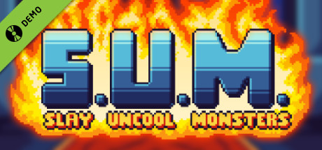 S.U.M. - Slay Uncool Monsters Demo cover art