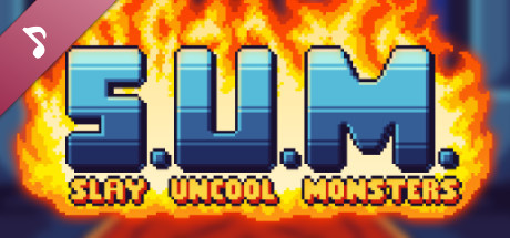 S.U.M. - Slay Uncool Monsters Soundtrack cover art