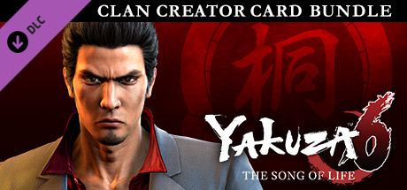 Yakuza 6: The Song of Life - Clan Creator Card Bundle cover art