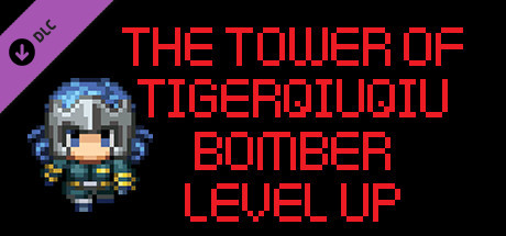 The Tower Of TigerQiuQiu Bomber Level Up cover art