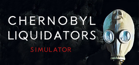 Chornobyl Liquidators Playtest cover art