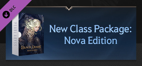 Black Desert New Class Pack: Nova Edition cover art