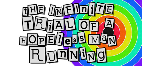 The Infinite Trial of a Hopeless Man Running cover art