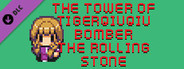 The Tower Of TigerQiuQiu Bomber The Rolling Stone