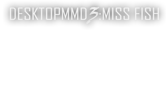 DesktopMMD3:Miss Fish Logo