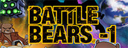 BATTLE BEARS -1