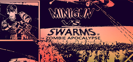 Minigun VS Swarms of the Zombie Apocalypse Simulator cover art