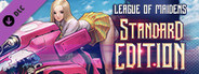 League of Maidens - Standard Edition