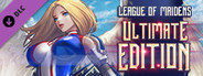 League of Maidens - Ultimate Edition