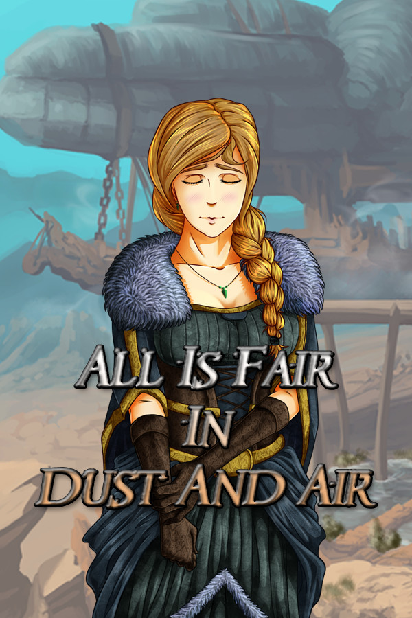 All is Fair in Dust and Air for steam