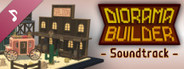 Diorama Builder Soundtrack