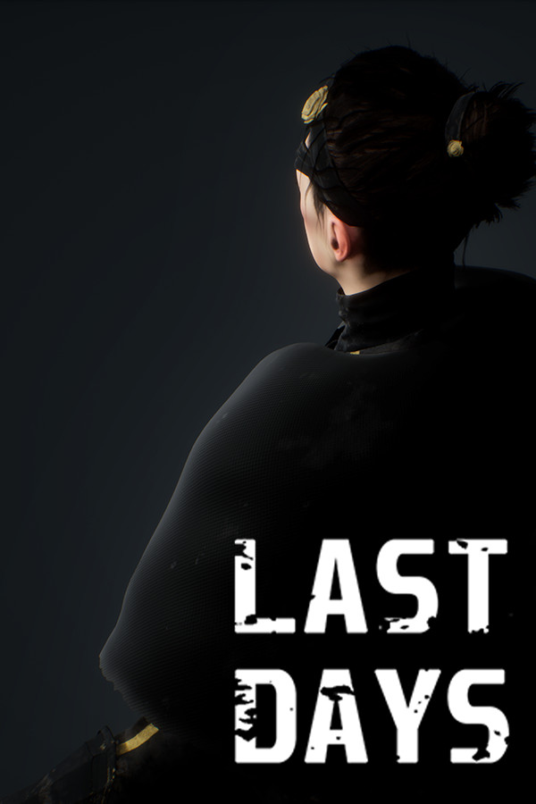Last Days Demo