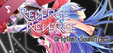 Reverse x Reverse Original Soundtrack cover art