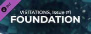 Visitations Issue One: Foundation