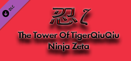 The Tower Of TigerQiuQiu Ninja Zeta cover art