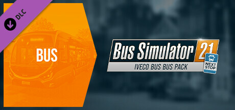 Bus Simulator 21 Next Stop - IVECO BUS Bus Pack cover art