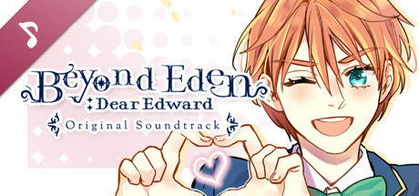 Beyond Eden: Dear Edward Soundtrack cover art