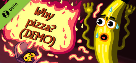 Why pizza? Demo cover art