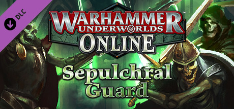 Warhammer Underworlds: Online - Warband: Sepulchral Guard cover art