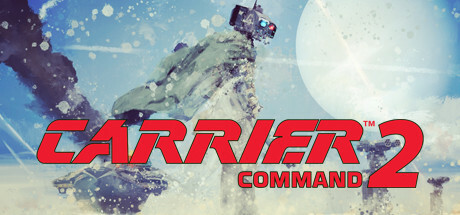 Carrier Command 2 on Steam Backlog