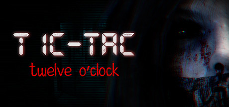 TIC-TAC: Twelve o'clock cover art
