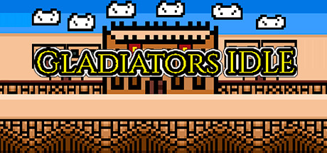 Gladiators IDLE cover art