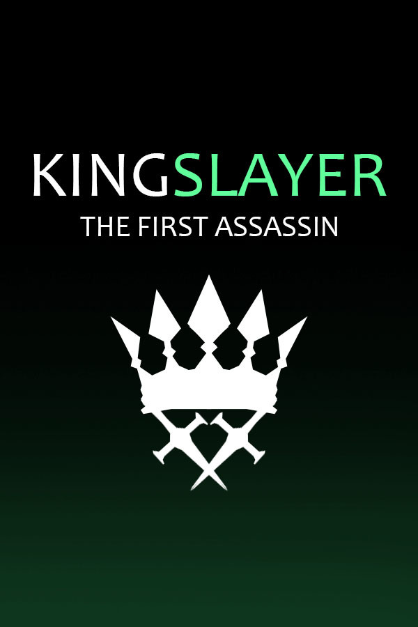 Steam portrait for Kingslayer: The First Assassin.