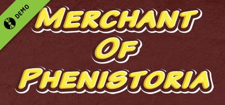 Merchant of Phenistoria Demo cover art