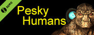 Pesky Humans Demo