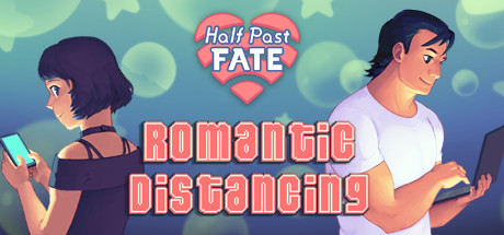 Half Past Fate: Romantic Distancing cover art
