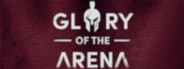 Glory of the Arena