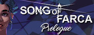 Song of Farca: Prologue