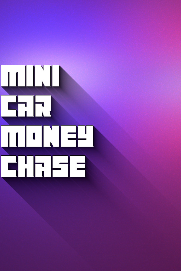 Mini Car Money Chase for steam