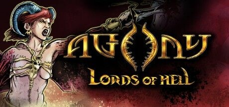 Agony: Lords of Hell System Requirements