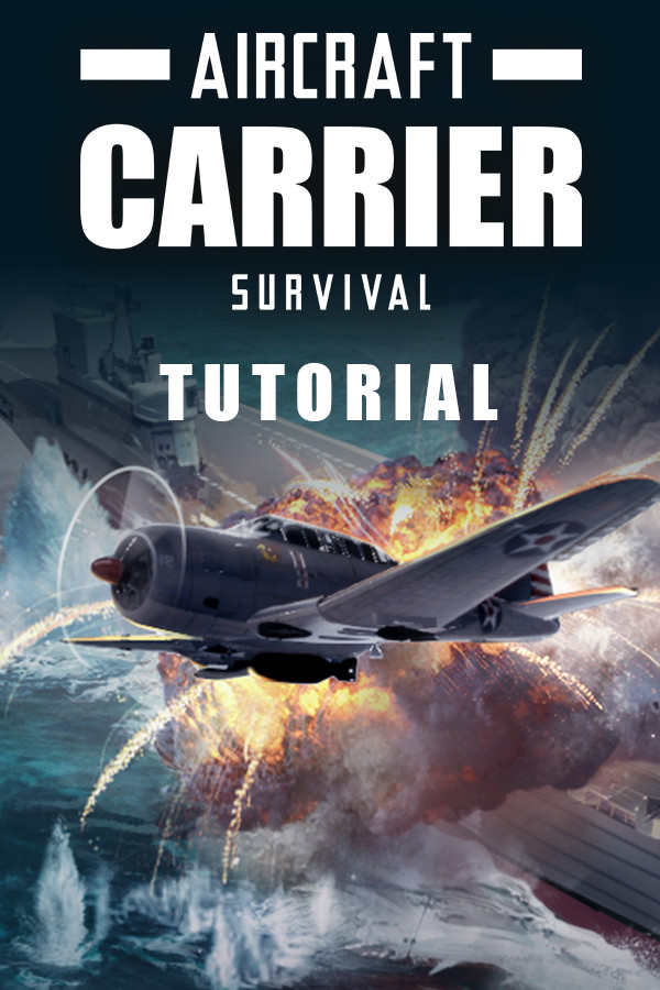 Steam portrait for Aircraft Carrier Survival: Tutorial.