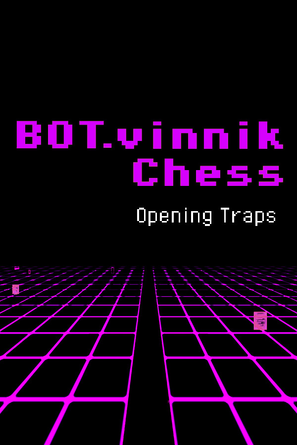 Steam portrait for BOT.vinnik Chess: Opening Traps.