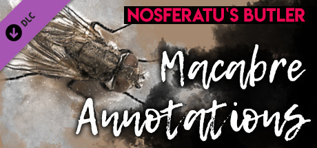 Nosferatu's Butler: Macabre Annotations