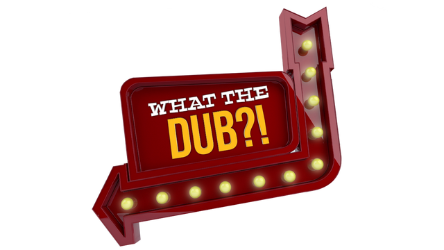 What The Dub?! Logo